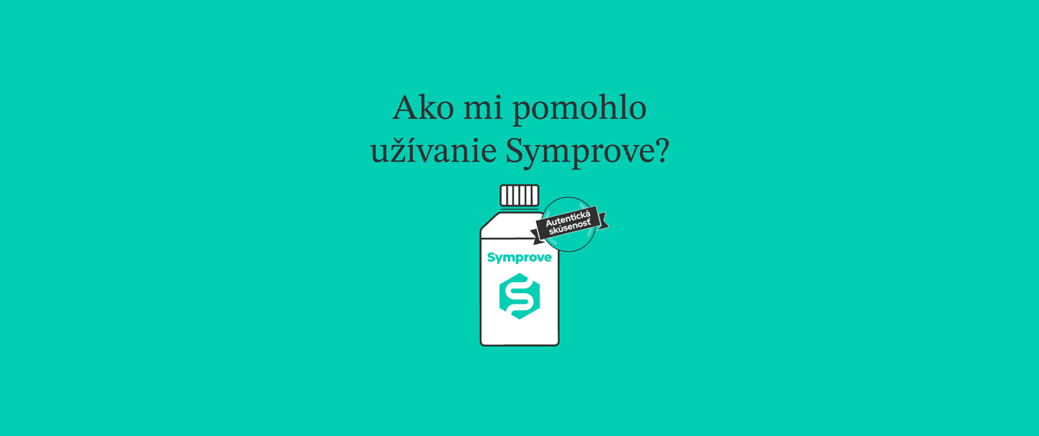 Symprove mi pomohol vrátiť sa do normálneho života