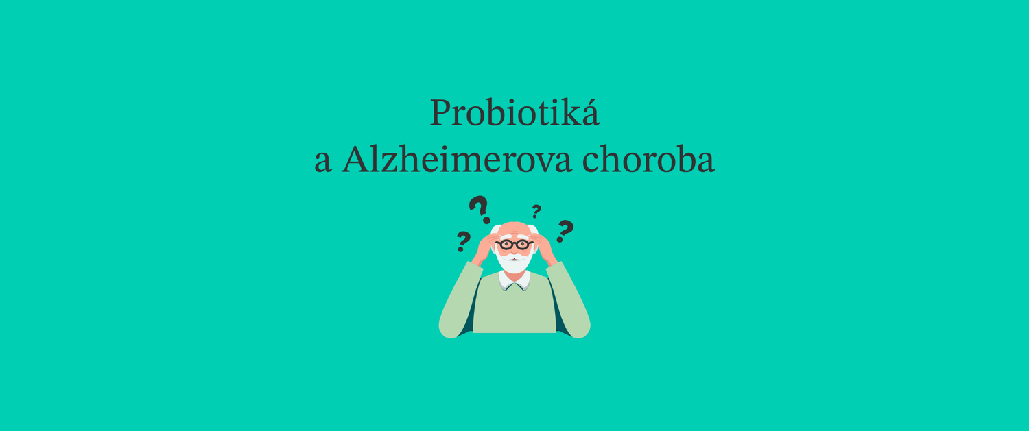 Dokážu probiotiká pomôcť pacientom s Alzheimerom?