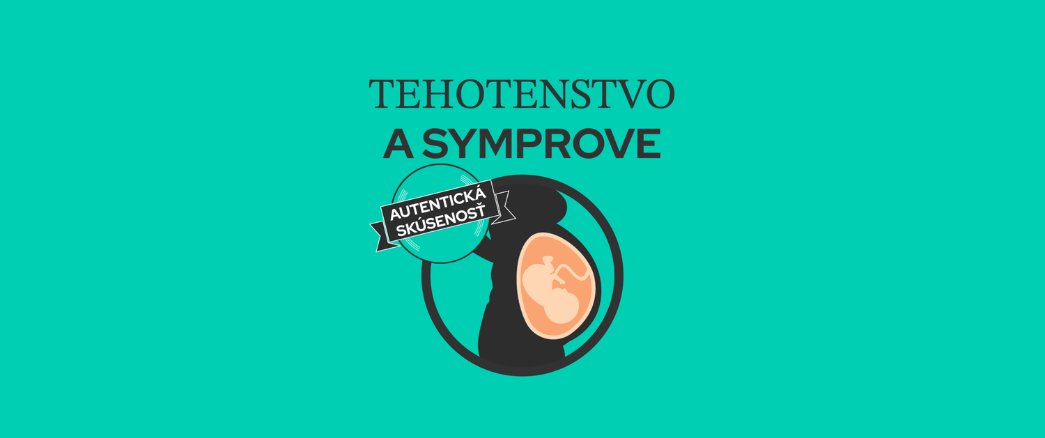 SYMPROVE v tehotenstve